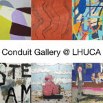 Conduit Gallery @ LHUCA
